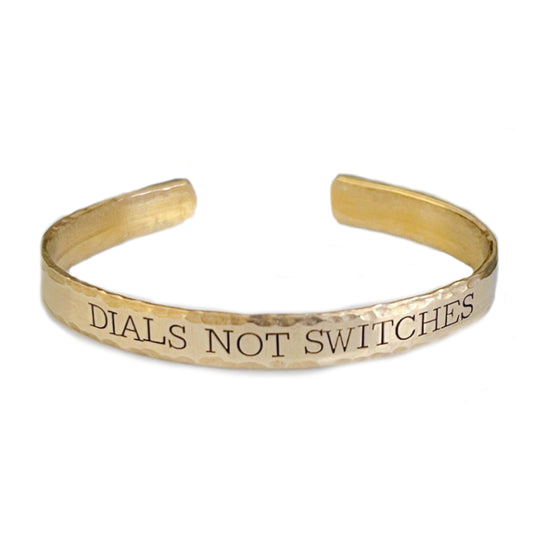 GBRS Group Dials Not Switches Brass Cuff with hammered edges