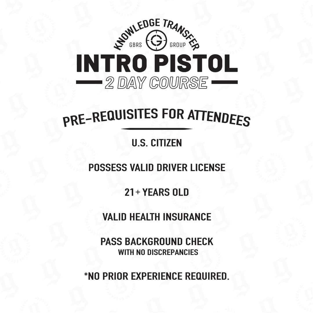 2026 KT Intro Pistol Course Pre-requisites