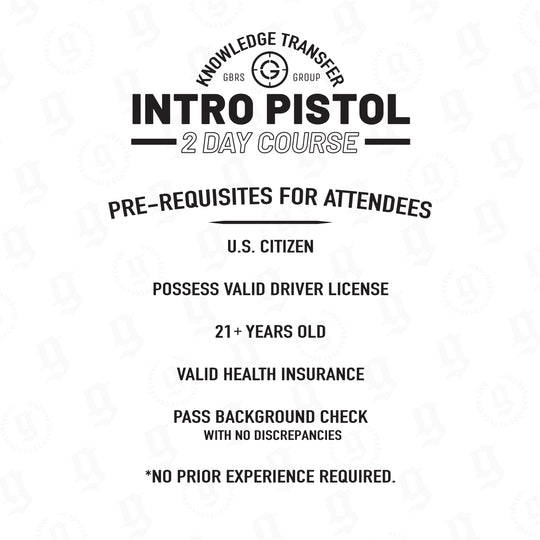 2026 KT Intro Pistol Course Pre-requisites