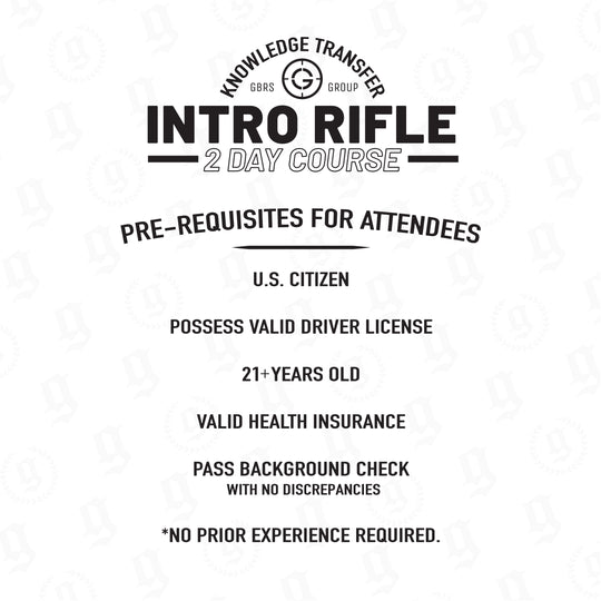 2026 KT Intro Rifle Course Pre-requisites