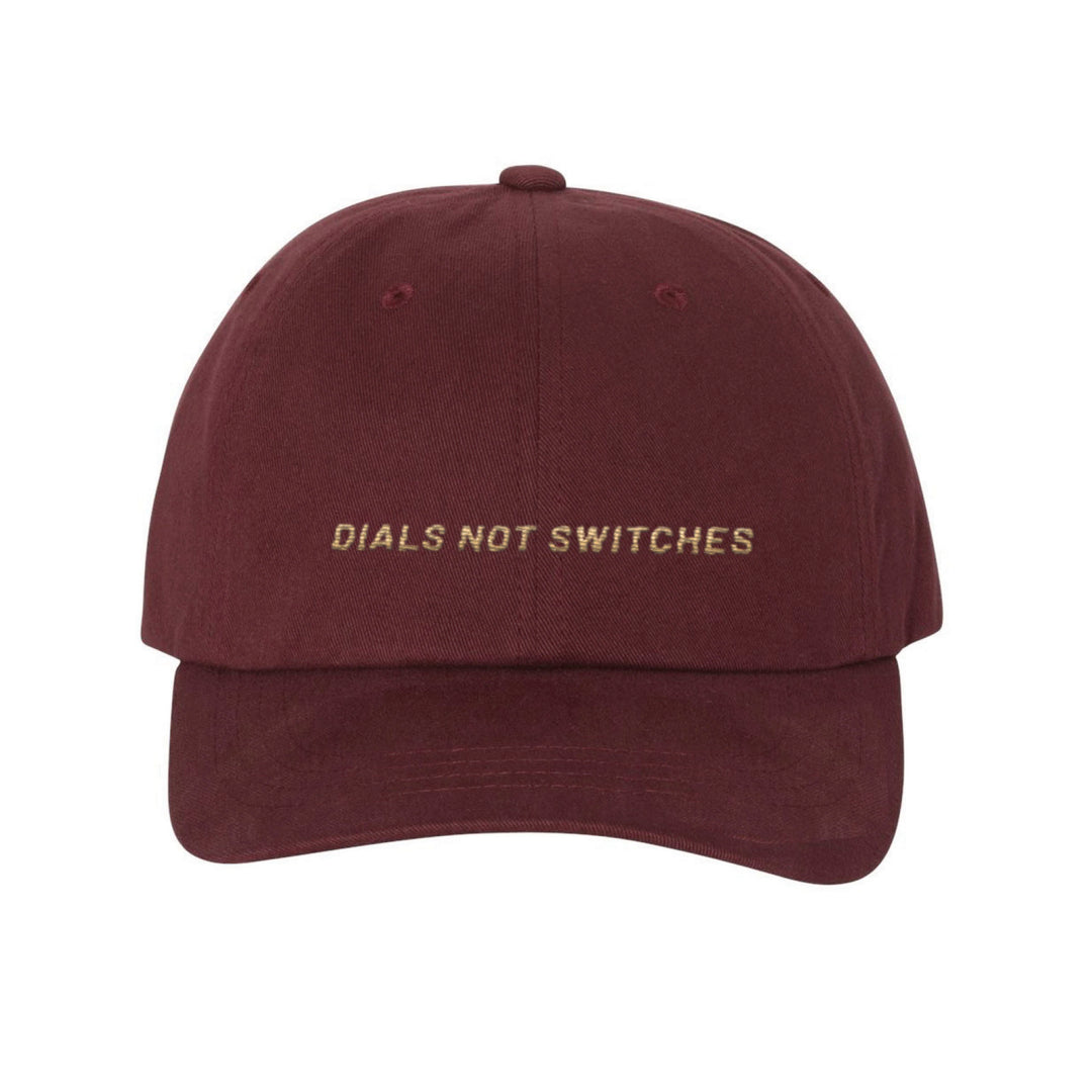 GBRS Group Dials Not Switches Dad Hat in Maroon - Front