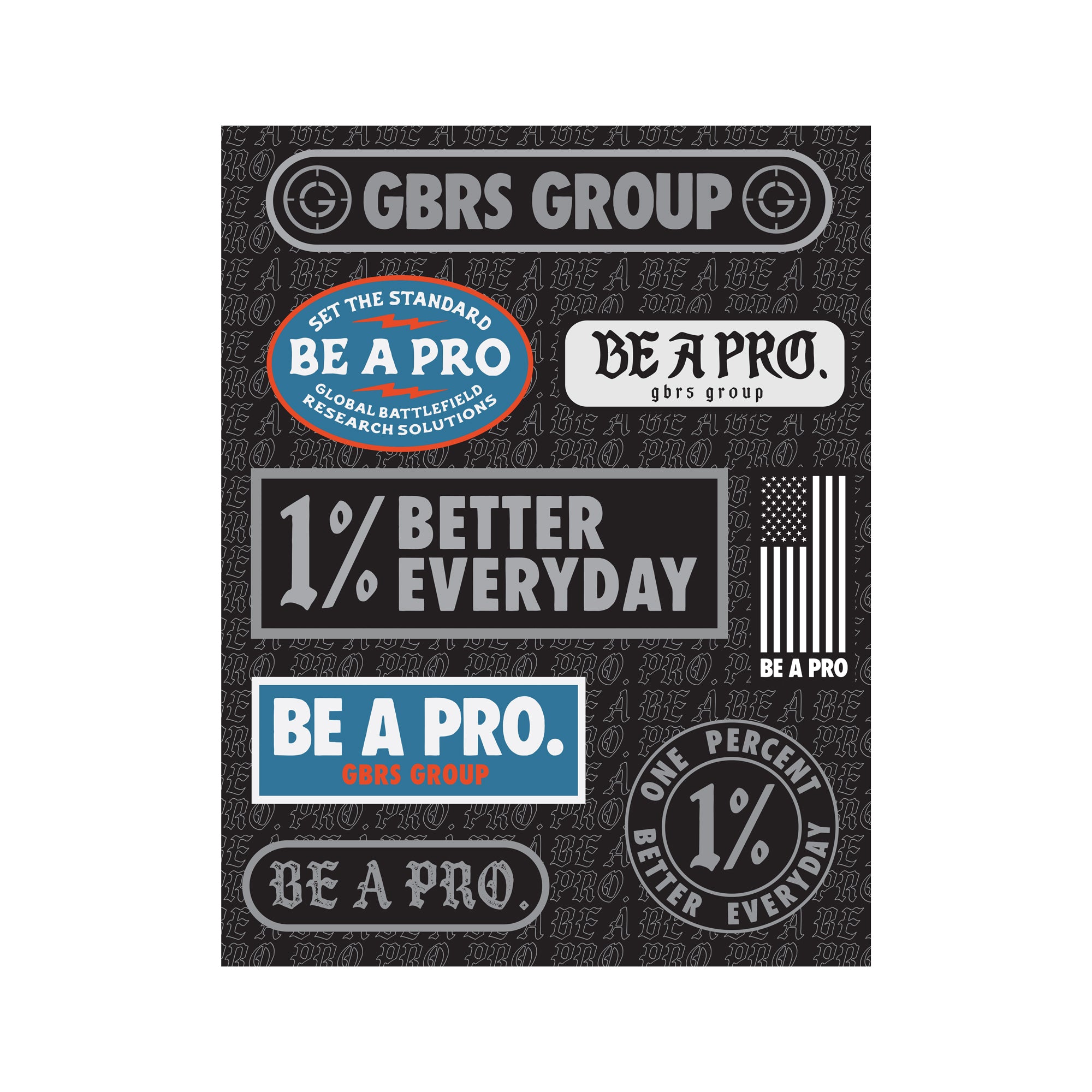 8 individual stickers on full 8.5"x11" printed sheet. Be A Pro. 1 % Better Everyday