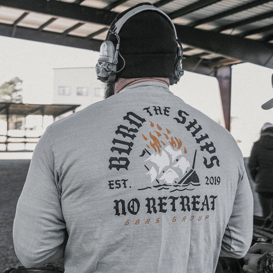 GBRS Group No Retreat Long Sleeve Shirt is garment dyed with a relaxed fit. Screen printed Burn the Ships No Retreat design backprint and left chest No Retreat logo design