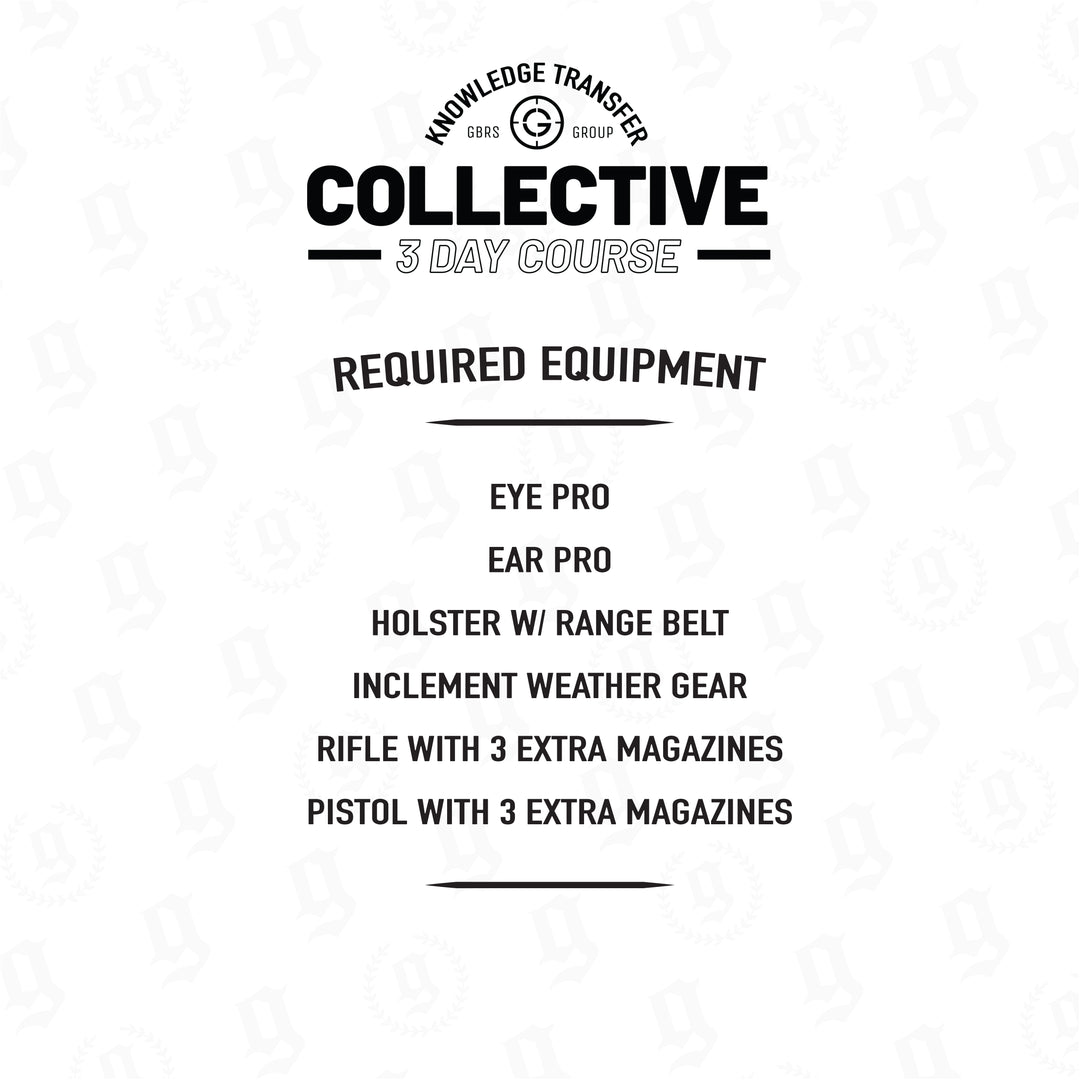 Knowledge Transfer Collective Tactical Training Course Required Equipment