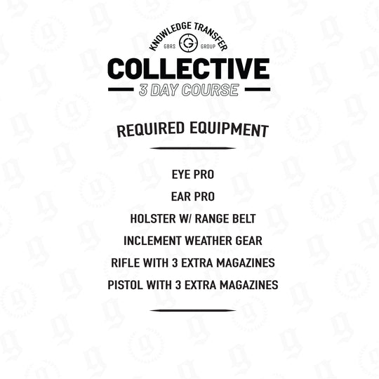 Knowledge Transfer Collective Tactical Training Course Required Equipment