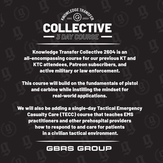 Knowledge Transfer Collective 2604 Tactical Training + Medical Course Overview