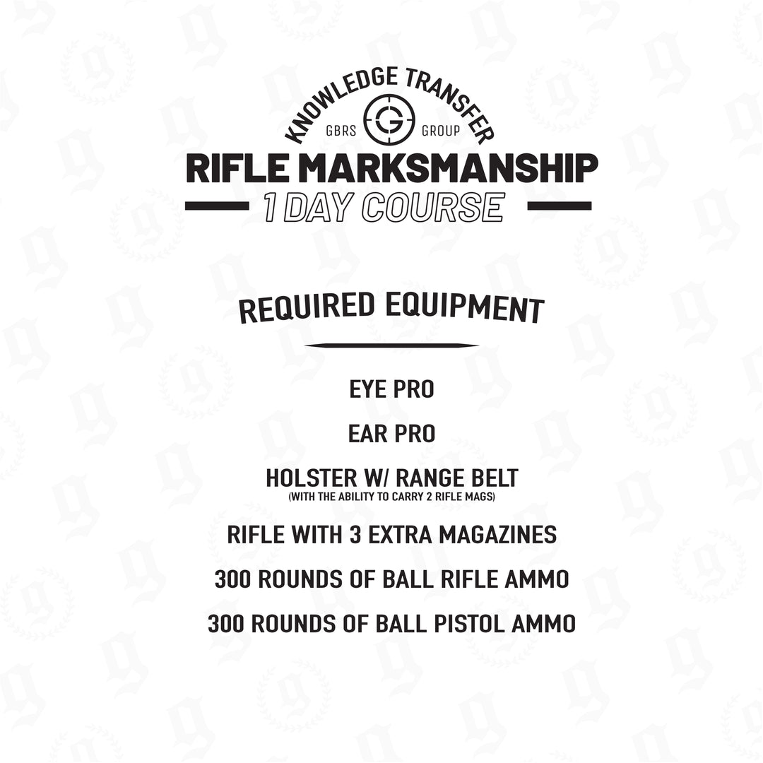 KTM Rifle Marksmanship Training Course Required Equipment