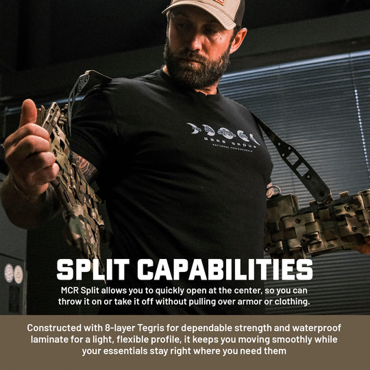 GBRS Group Modular Chest Rig Split Kit.  Split Capabilities. MCR Split allows you to quickly open at the center, so you can throw it on or take it off without pulling over armor or clothing.
